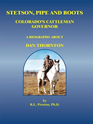 cover image of Stetson, Pipe and Boots - Colorado's Cattleman Governor